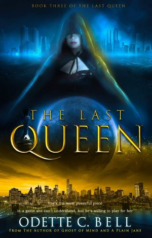 [The Last Queen 03] • The Last Queen Book Three